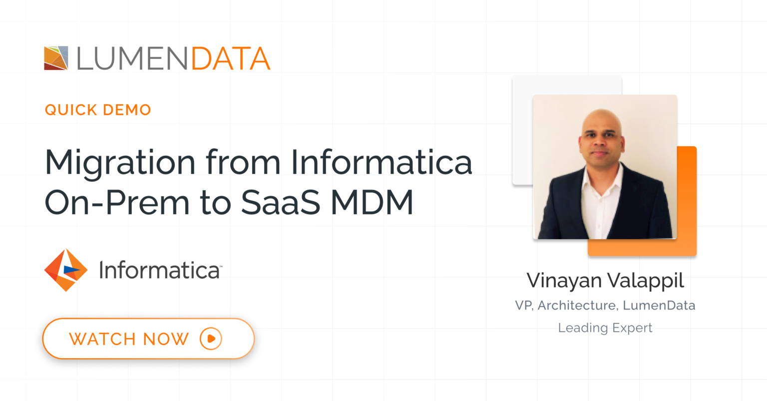 Migration from Informatica On-Prem to SaaS MDM - Demo
