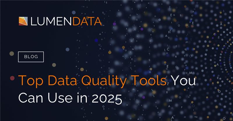 Top Data Quality Tools 2025