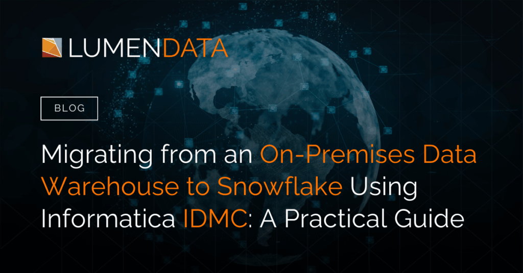 migrate on-prem data warehouse to Snowflake with Informatica IDMC