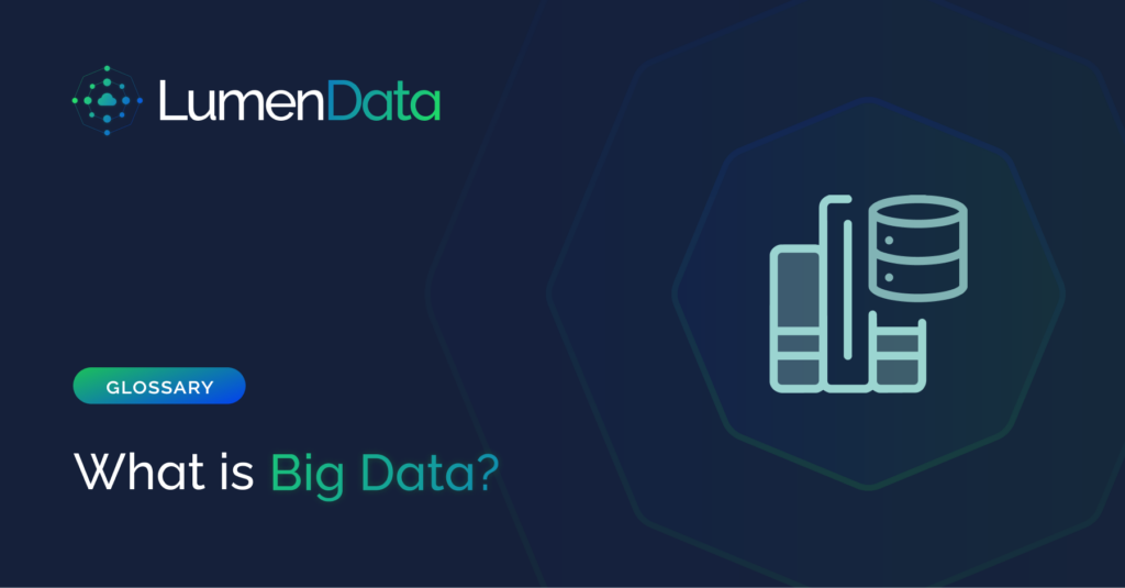 Big Data, Big Data Management, Enterprise Data, Enterprise Data Management, Data Management