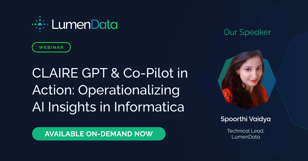 CLAIRE GPT, CLAIRE GPT and Copilot, Informatica generative AI, operationalizing AI insights in Informatica, what is CLAIRE GPT, CLAIRE GPT vs CLAIRE Copilot, Informatica IDMC generative AI, AI data management webinar, automate data management with AI, natural language data management